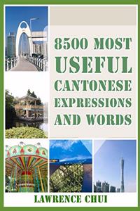 8500 Most Useful Cantonese Expressions and Words