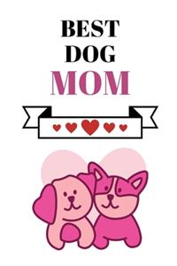 Best Dog Mom