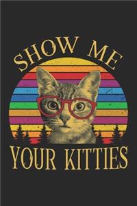 Show Me Your Kitties
