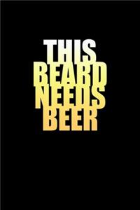 This Beard Needs Beer
