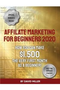 Affiliate Marketing For Beginners 2020