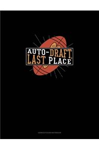 Auto Draft, Last Place