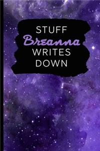 Stuff Breanna Writes Down