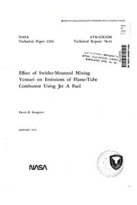 Effect of Swirler-Mounted Mixing Venturi on Emissions of Flame-Tube Combustor Using Jet a Fuel