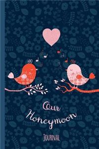 Our Honeymoon Journal