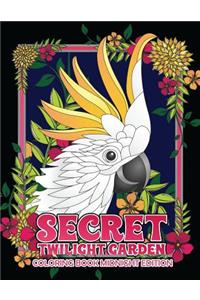 Secret Twilight Garden Coloring Book Midnight Edition