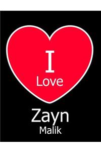 I Love Zayn Malik