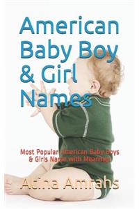 American Baby Boy & Girl Names