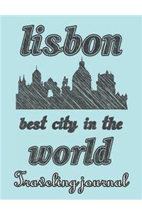 Lisbon - Best City in the World - Traveling Journal