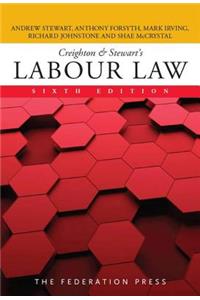 Creighton & Stewart’s Labour Law