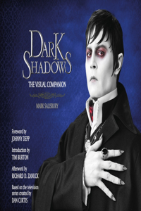 Dark Shadows: The Visual Companion