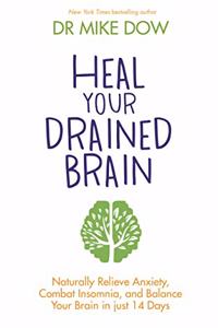 Heal Your Drained Brain