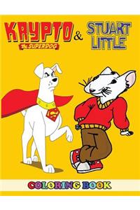Krypto the Superdog and Stuart Little Coloring Book