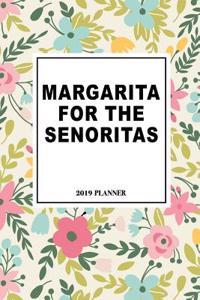 Margarita for the Senoritas