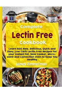 Complete Lectin Free Cookbook