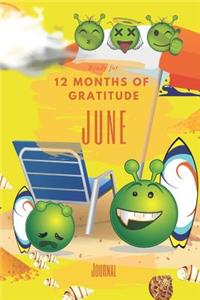 Ready for 12 Months of Gratitude Journal: June Sketch Paper Drawing Notebook for Children