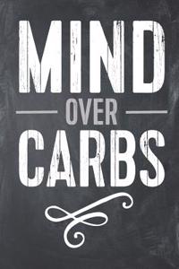 Mind Over Carbs