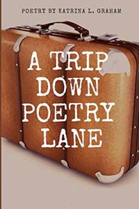 A Trip Down Poetry Lane