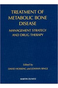Treatment of Metabolic Bone Disease