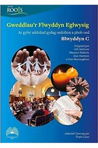 Gweddiau'r Flwyddyn Eglwysig: Blwyddyn C