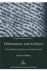 Dilettantism and Its Values