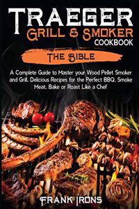 Traeger Grill & Smoker Cookbook