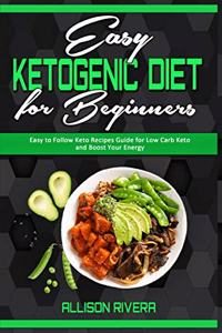 Easy Ketogenic Diet for Beginners