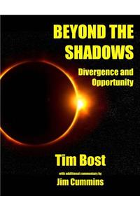 Beyond The Shadows