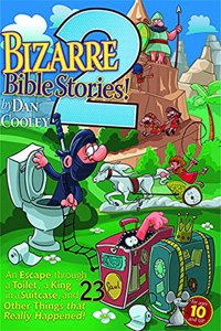 Bizarre Bible Stories 2