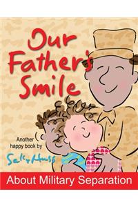 Our Father's Smile