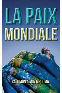 Paix Mondiale