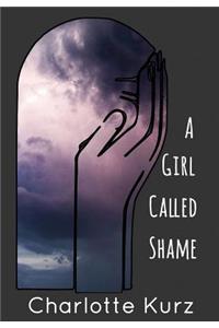 A Girl Called Shame