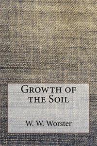 Growth of the Soil