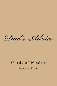 Dad's Advice