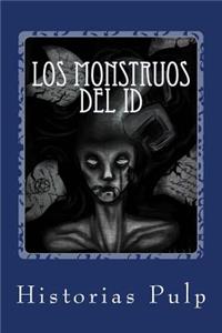 Los Monstruos Del Id