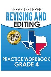 Texas Test Prep Revising and Editing Practice Workbook Grade 4