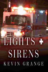 Lights and Sirens