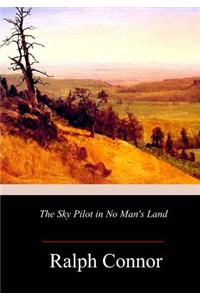 The Sky Pilot in No Man's Land