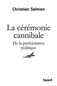 La Ceremonie Cannibale