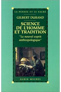 Science de L'Homme Et Tradition