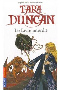 Tara Duncan Le Livre Interdit