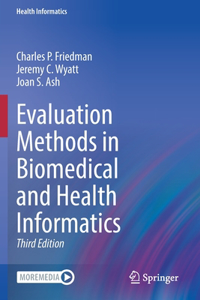 Evaluation Methods in Biomedical and Health Informatics