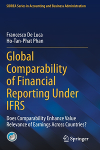 Global Comparability of Financial Reporting Under Ifrs