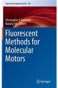 Fluorescent Methods for Molecular Motors