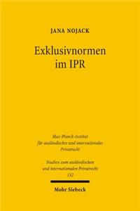Exklusivnormen im IPR