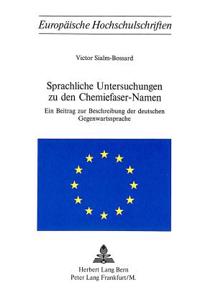 Sprachliche Untersuchungen Zu Den Chemiefaser-Namen