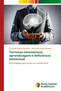 Técnicas mnemônicas, aprendizagem e deficiência intelectual