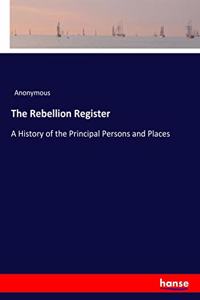 Rebellion Register