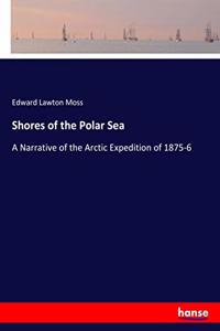 Shores of the Polar Sea