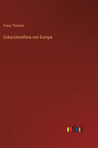 Exkursionsflora von Europa